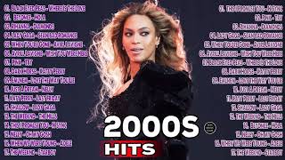 Pop Hits 2000s  Top 100 Popular Songs 2000s  Best Old Pop Songs Of All Time [upl. by Blackstock796]