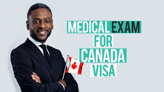 Medical Exam For Canada Visa Canadian Immigration Lawyer [upl. by Garlinda]