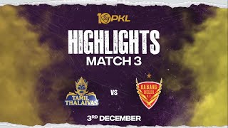 Match Highlights Tamil Thalaivas vs Dabang Delhi KC  December 3  PKL Season 10 [upl. by Cutlor]