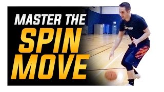 How To Perfect the Spin Move Basketball Moves Mastery [upl. by Attennaj]