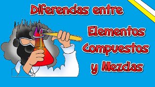 Diferencias entre elementos compuestos y mezclas [upl. by Melessa]