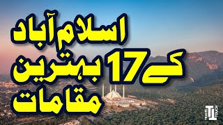 17 Best Places of Islamabad  Pakistan [upl. by Wallinga438]