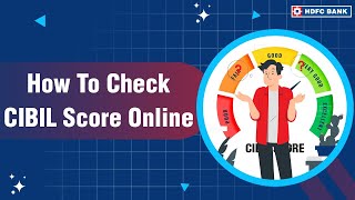 How To Check CIBIL Score Online  HDFC Bank [upl. by Aneetsirk]