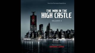 Hawthorne Abendsen The Man in the High Castle Soundtrack Season 2 [upl. by Ysdnyl]