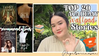 TOP 20 MUST READ ACADEMY WATTPAD STORIES Heyitsminasan [upl. by Janey125]