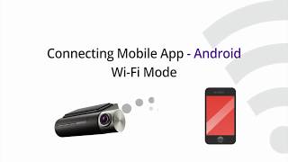 Thinkware F800F800PRO Connecting the Mobile App – WiFi Android [upl. by Zephan]