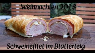 Schweinefilet im Blätterteig [upl. by Zebulen]