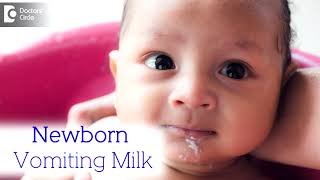 What to do when Newborn Vomits milk  Overfeeding Milk  Dr Harish C  Doctors Circle [upl. by Reiss655]