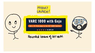 Launching VARC1000 Course 75 Recorded Lessons of CAT VARC by Gejo [upl. by Darrelle]