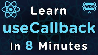 Learn useCallback In 8 Minutes [upl. by Dorweiler]