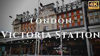 London Victoria Station Walk Through England 4K [upl. by Fineberg]