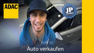 ADAC How To Auto verkaufen mit Jean Pierre Kraemer I ADAC [upl. by Bubb]