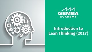 Introduction to Lean Thinking 2017 [upl. by Agnesse]