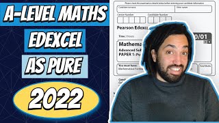 2022 Edexcel AS Maths Pure Paper Walkthrough [upl. by Cirenoj]