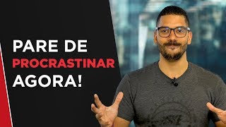 Como eliminar a PREGUIÇA e a PROCRASTINAÇÃO ainda HOJE e de uma vez por todas [upl. by Aseuqram]