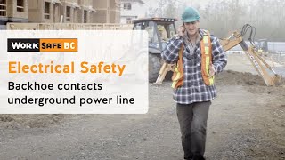 Electrical Safety Underground Contact  WorkSafeBC [upl. by Avrit]