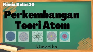 Struktur Atom 1  Perkembangan Teori Atom  Kimia Kelas 10 [upl. by Nylitak870]