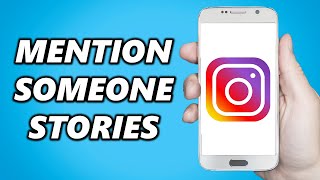 How to Mention Someone on Instagram Story 2025 [upl. by Sheff]