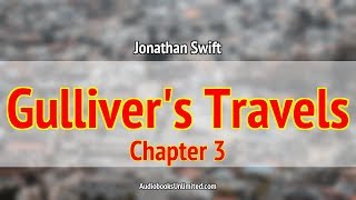 Gullivers Travels Audiobook Chapter 3 [upl. by Saretta]