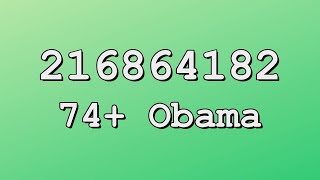 Obama Roblox Song IDs [upl. by Nidnal]