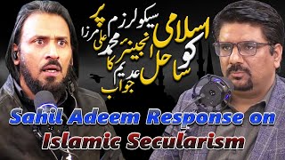 Sahil Adeem Response About Engineer Muhammad Ali Mirza Islamic Secularism  Yasir Janjua Podcast [upl. by Pierrepont]