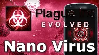 Plague Inc Evolved  Nano Virus Walkthrough Mega Brutal [upl. by Siward]