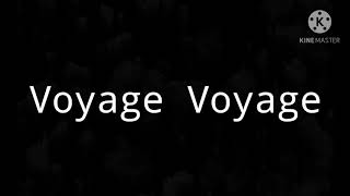 Desireless  Voyage Voyage  Lyrics [upl. by Eisoj]