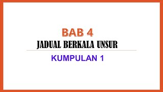 NOTA KIMIA Tingkatan 4 KSSM Bab 4  Kumpulan 1 [upl. by Hisbe]