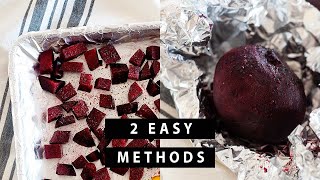 EPIC Roasted Beets  Not Your Grandmas Recipe [upl. by Marrilee]