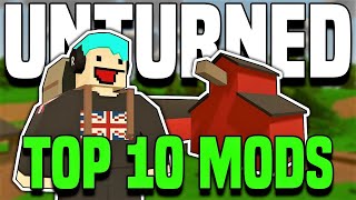 TOP 10 GREATEST UNTURNED MODS OF 2024 [upl. by Assenar]