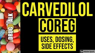 Carvedilol Coreg  Uses Dosing Side Effects [upl. by Sulecram]