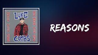 Luke Combs  Reasons Lyrics [upl. by Cheria]