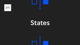 How To Use States  UXPin Tutorial [upl. by Nelson478]