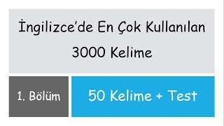 Oxford 3000  İngilizcede En Çok Kullanılan Kelimeler 1Bölüm [upl. by Beverie844]