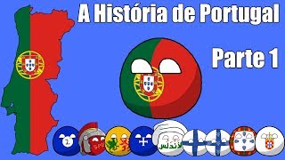 A História de Portugal  Parte 1 [upl. by Neomah]