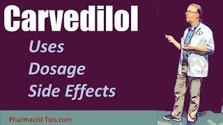 Carvedilol 3125 mg 625 mg 125 mg and 25 mg uses dosage and side effects [upl. by Elbas]