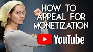 Your Channel Wasn’t Accepted for Monetization  How to Appeal [upl. by Staci]