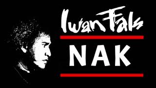 Iwan Fals  Nak 1984 [upl. by Ardnic342]