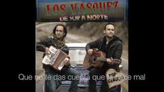 Los Vasquez  Olvidalo [upl. by Ajssatsan]