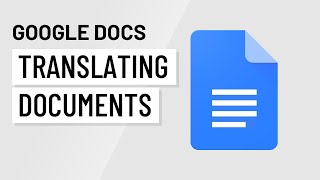 Google Docs Translating Documents [upl. by Pena604]