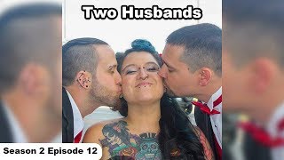 I Have Two Husbands  The Polyandrous Life of the Shrout Family [upl. by Marrissa]