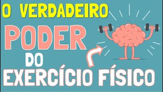 O Verdadeiro Poder do Exercício Físico [upl. by Nollie365]