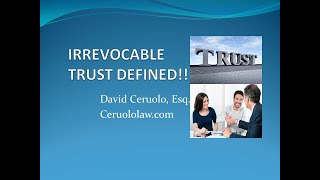 What is Irrevocable Trust Irrevocable Trust explained [upl. by Vershen]