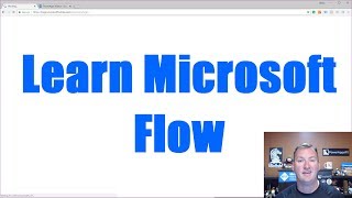 Learn Flow  Microsoft Flow Tutorial [upl. by Nitsir964]