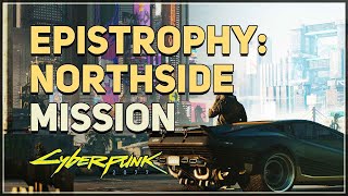 Epistrophy Northside Cyberpunk 2077 [upl. by Dilks]