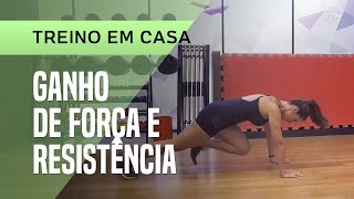 TREINO EM CASA 10 GANHO DE FORÇA E RESISTÊNCIA [upl. by Amias]