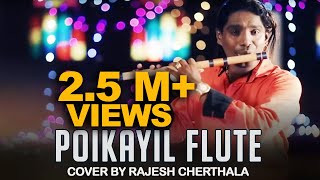 Poikayil  Flute Cover by Rajesh Cherthala [upl. by Ennoitna]