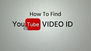 How To Find YouTube Video ID [upl. by Goldy]