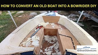 Boat conversion into Bowrider [upl. by Trill]