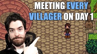 Stardew Valley  Meeting Every Villager on Day 1 Route  Saving Time [upl. by Rizas]